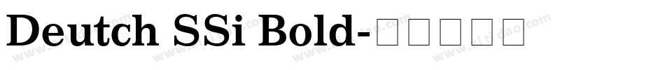Deutch SSi Bold字体转换